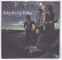 Single7 Smokie  --  Babe It`s up to you